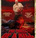 The Thrill of a Kill (2012)
